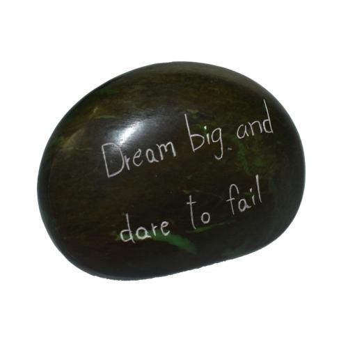 Paperweight, Palewa stone - Dream big and dare to fail 8.5 x 6cms