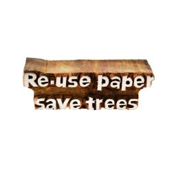 Printing block, 'Re-use paper save trees'