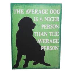 Plaque Albesia Wood The Average Dog 30 x 40cm